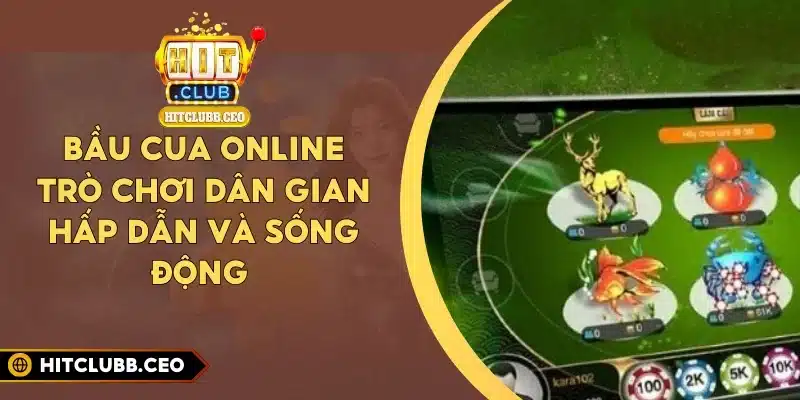 Bầu Cua Online - Trò Chơi Dân Gian Hấp Dẫn Và Sống Động