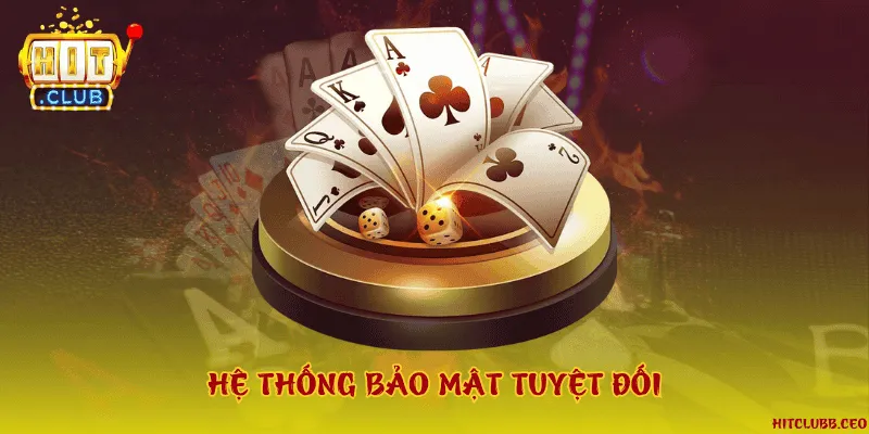 Hệ thống bảo mật tuyệt đối